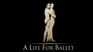 A Life for Ballet - Watch Now on Amazon Video