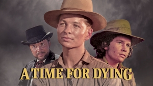 A Time For Dying