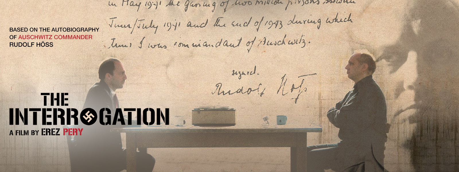 The Interrogation film New Acquisition