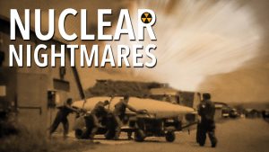 Nuclear Nightmares