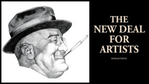 The New Deal For Artists
